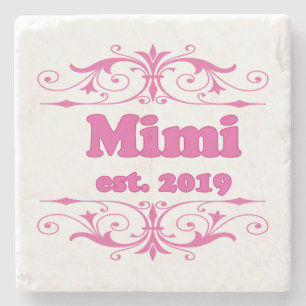 For That Special “Mimi 2019” Stone Coaster