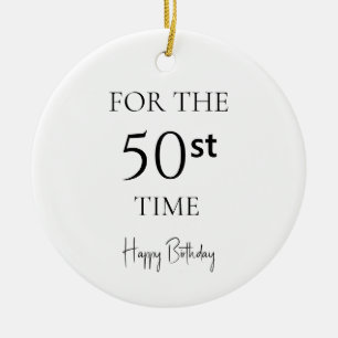 For The 50st Time Happy Birthday Ceramic Tree Decoration