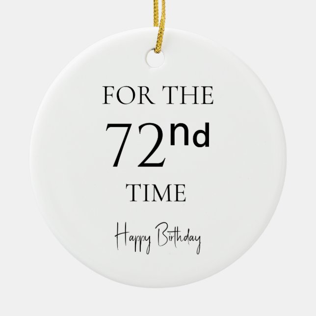 For The 71nd Time Happy Birthday Ceramic Tree Decoration (Front)