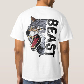 FOR THE BEAST LOVERS T-Shirt