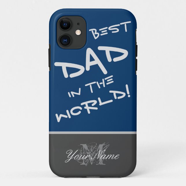 For the Best Dad in the World! Case-Mate iPhone Case (Back)