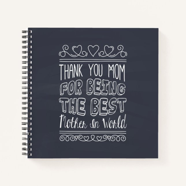 For The Best Mum in the World Guestbook Notebook (Front)