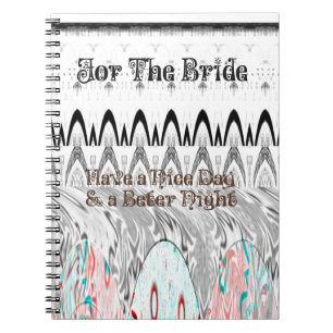 For the Bride White and Black Edgy design Notebook