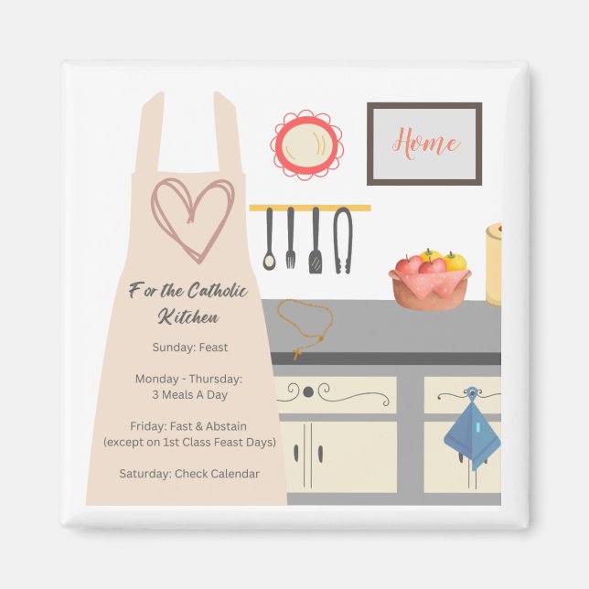 For the Catholic Kitchen Magnet (Front)