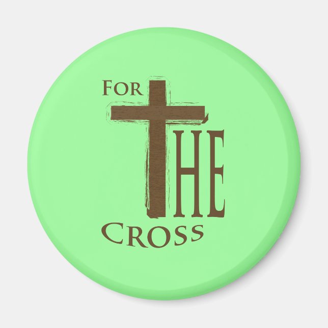 For the Cross Magnet (Front)