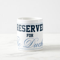 For The Duchess