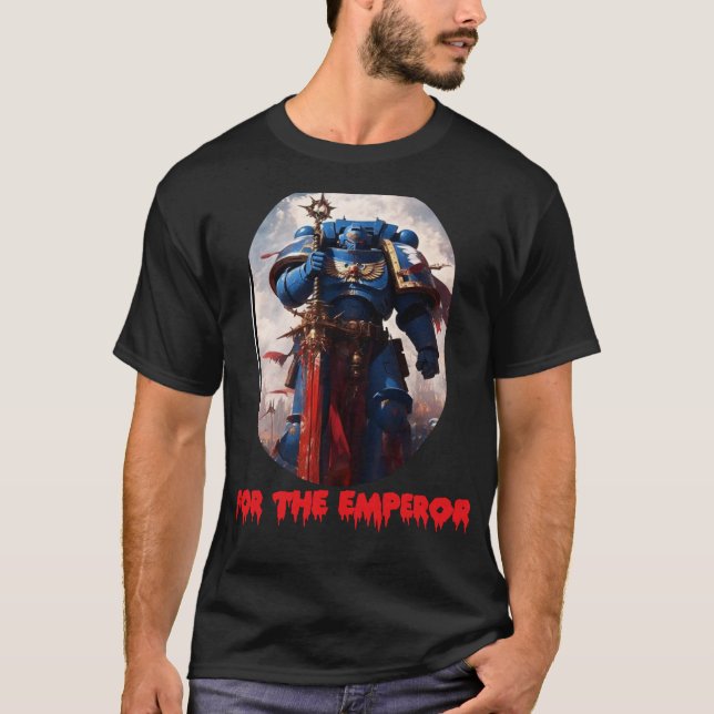 For the Emperor T-Shirt (Front)