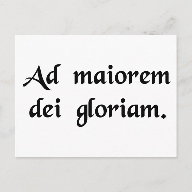 For the greater glory of God Postcard (Front)