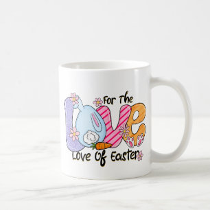 For The Love of Easter - Cute Bunny & Eggs Coffee Mug