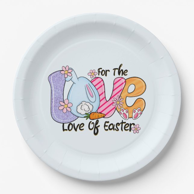 For The Love of Easter - Cute Bunny & Eggs Paper Plate (Front)