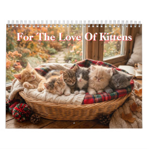 For the Love of Kittens Calendar