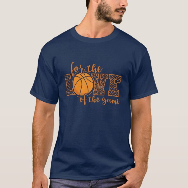 For the Love of the Game Basketball America retro T-Shirt (Front)