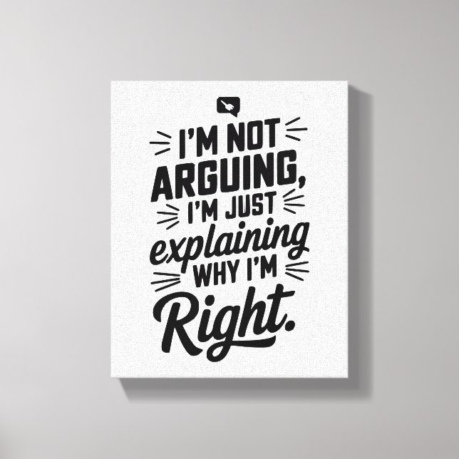 For the Master of Logic! Witty Canvas Print (Front)