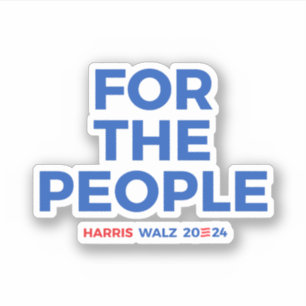 For the people - Harris Walz 2024