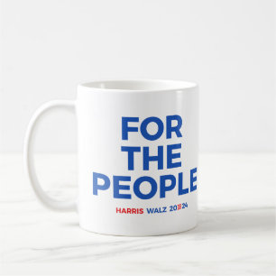 For the people - Harris Walz 2024 Coffee Mug