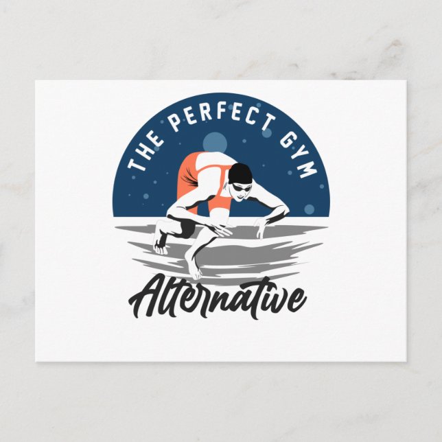 For The Swimmer - The Perfect Gym Alternative Postcard (Front)