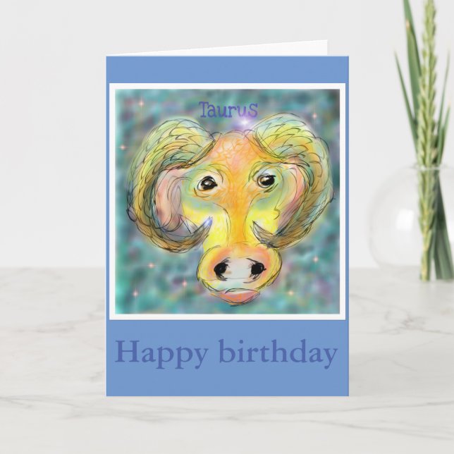 for the taurus birthday card (Front)