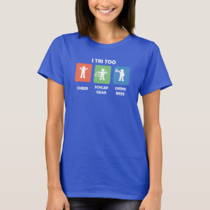 For the triathlete supporter T-Shirt