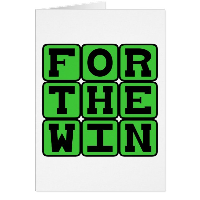 For The Win, FTW Internet Meme (Front)