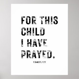 For This Child I Have Prayed Poster