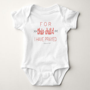 For this child I have prayed, Salmon Font Baby Bodysuit