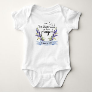 For This Child We Have Prayed - I Samuel 1:27 Baby Bodysuit