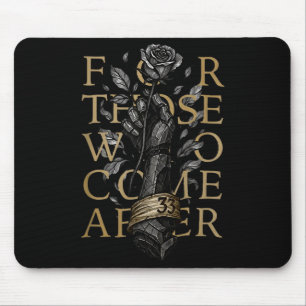 For Those Who Come After Mouse Mat