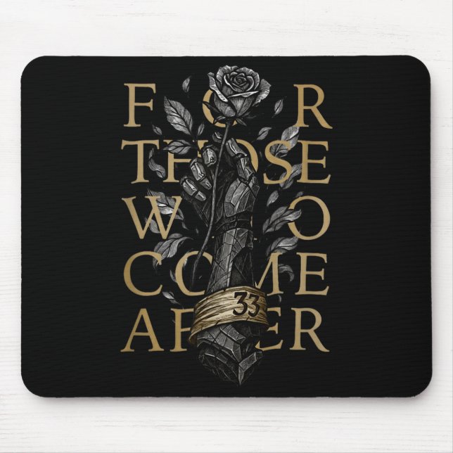 For Those Who Come After  Mouse Mat (Front)
