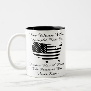 For Those Who Fought For It Freedom Has A Flavour Two-Tone Coffee Mug