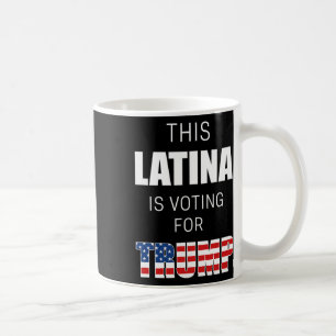 For Trump 2020 Election President Hispanic Women Coffee Mug