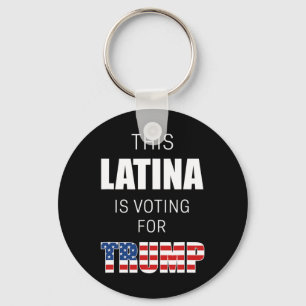 For Trump 2020 Election President Hispanic Women Key Ring
