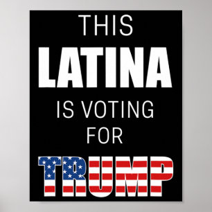 For Trump 2020 Election President Hispanic Women  Poster