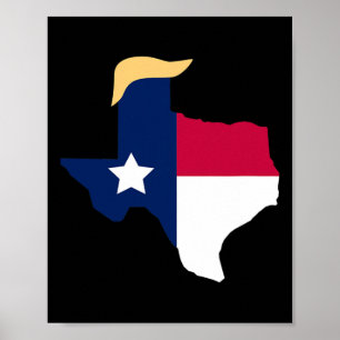 For Trump 2020 Election Texas Flag Trump Hair Poster