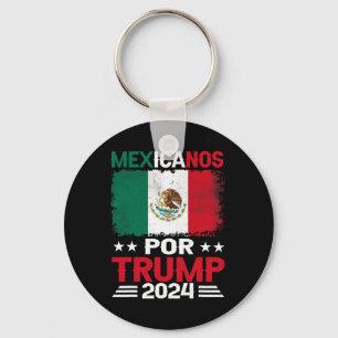 For Trump 2024 Pro Trump Gift - Mexicanos Por Trum Key Ring
