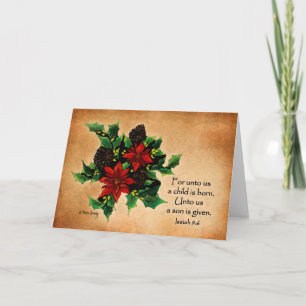 For unto us a Child is born. (Christmas Card) Holiday Card