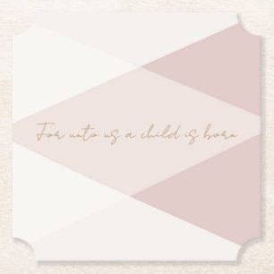For Unto Us a Child is Born Paper Coaster