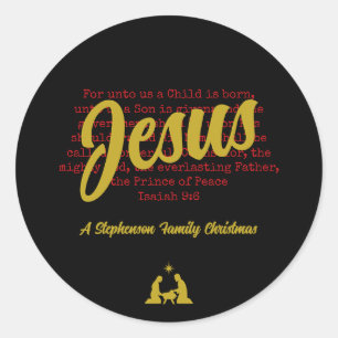 FOR UNTO US JESUS White Gold Christmas Classic Round Sticker