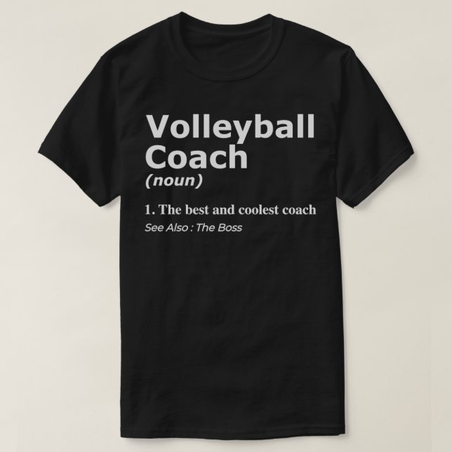 For volleyball coach and coaches gift present T-Shirt (Design Front)