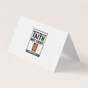 For we walk by faith christian religious faith bi business card