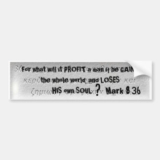 "For what will it PROFIT ... - Customised Bumper Sticker