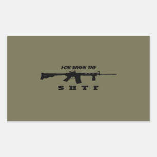 For When the SHTF Sticker