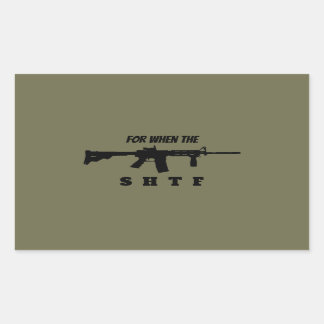 For When the SHTF Sticker