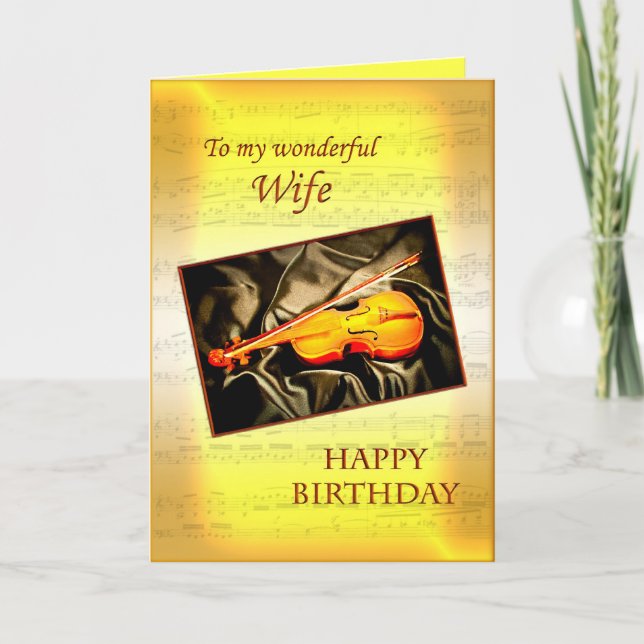 For wife, a musical birthday card with a violin (Front)