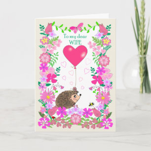 For Wife Valentine with a Cute Hedgehog Card