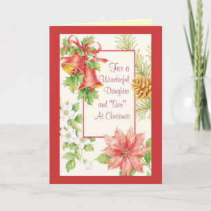 For Wonderful Daughter And Son Holiday Card