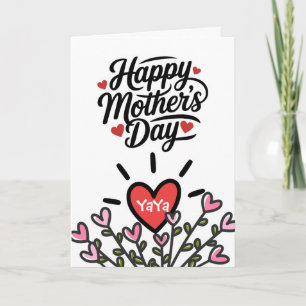 For YaYa on Mother’s Day Garden of Love Card