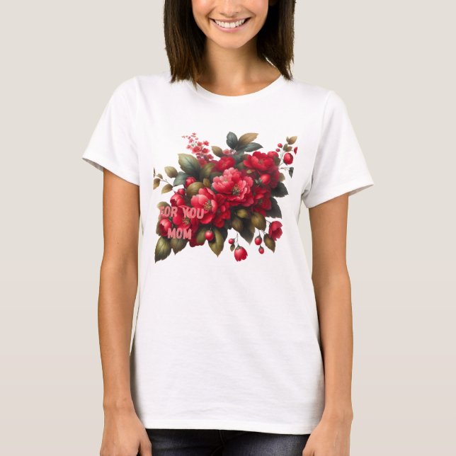 For You Mum T-shirt (Front)