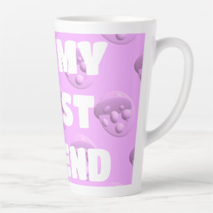 For your best friend bubbles in pink latte mug