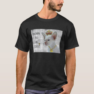 FOR YOUR BOSS HUMOROUS CAT SIAMESE QUEEN KING T-Shirt