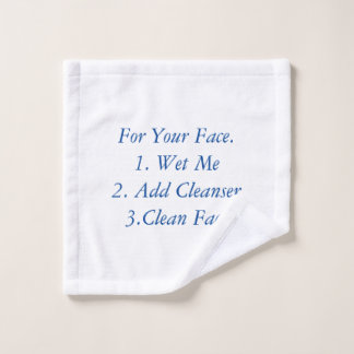 For Your Face Washcloth  Wash Cloth